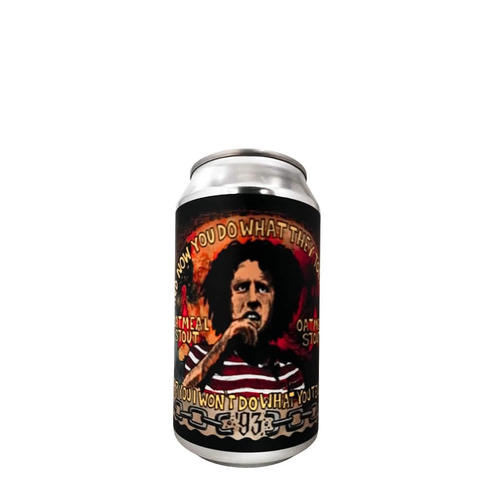 cerveza 1993 F993 you i wont do what you tell me